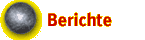 Berichte